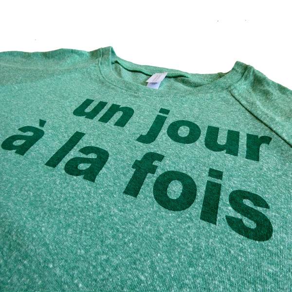 un jour à la fois (one day at a time)